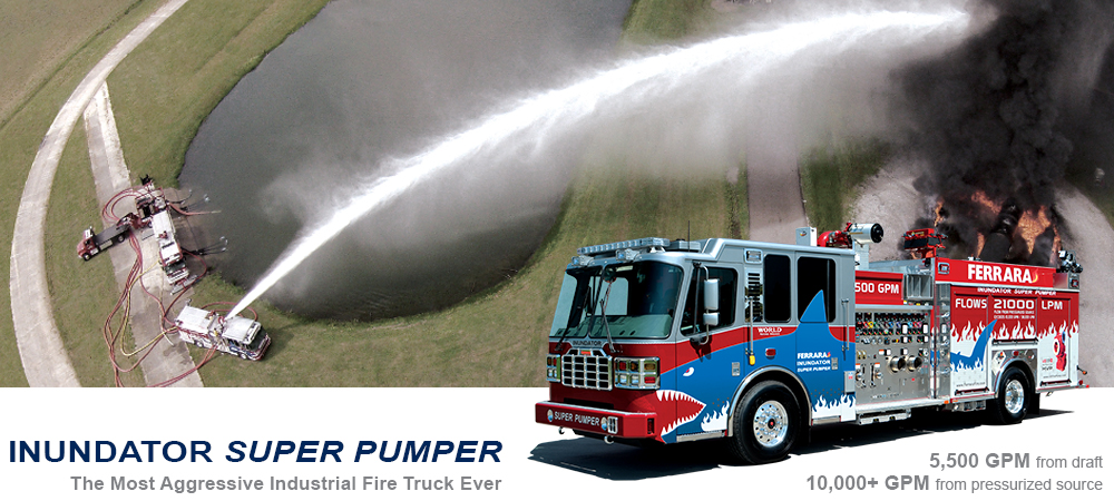 Ferrara Inundator Super Pumper